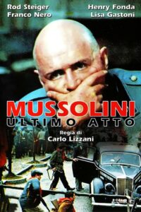 Mussolini – Ölüme Giderken